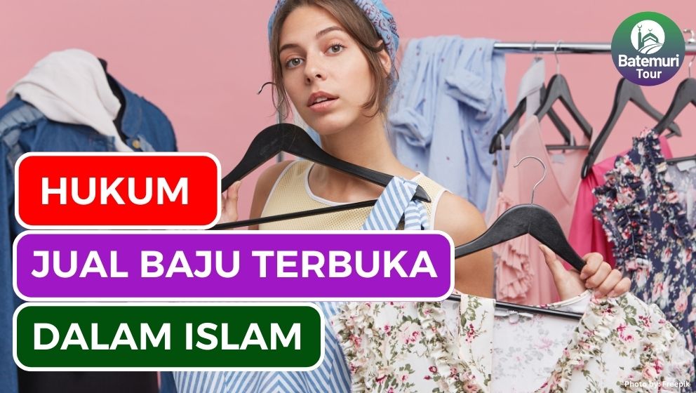 Ini Dia Hukum Menjual Pakaian yang Tidak Menutup Aurat